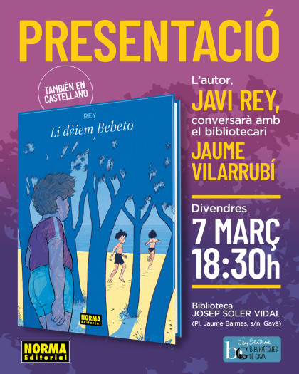 Presentación de 'LO LLAMÁBAMOS BEBETO' con Javi Rey en Gavà