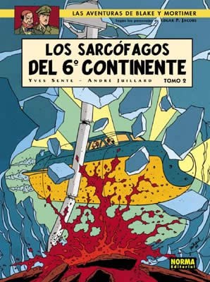 BLAKE Y MORTIMER 17: LOS SARCÓFAGOS DEL 6º CONTINENTE VOL. 2: EL DUELO DE LOS ESPÍRITUS
