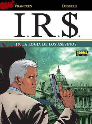 I.R.S. 10. LA LOGIA DE LOS ASESINOS