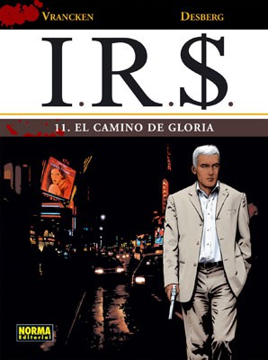 I.R.S. 11. EL CAMINO DE GLORIA