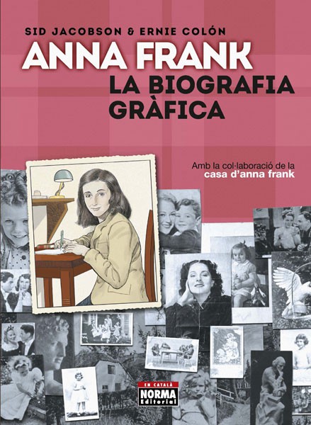 ANNA FRANK. LA BIOGRAFIA GRÀFICA (Ed. Català)
